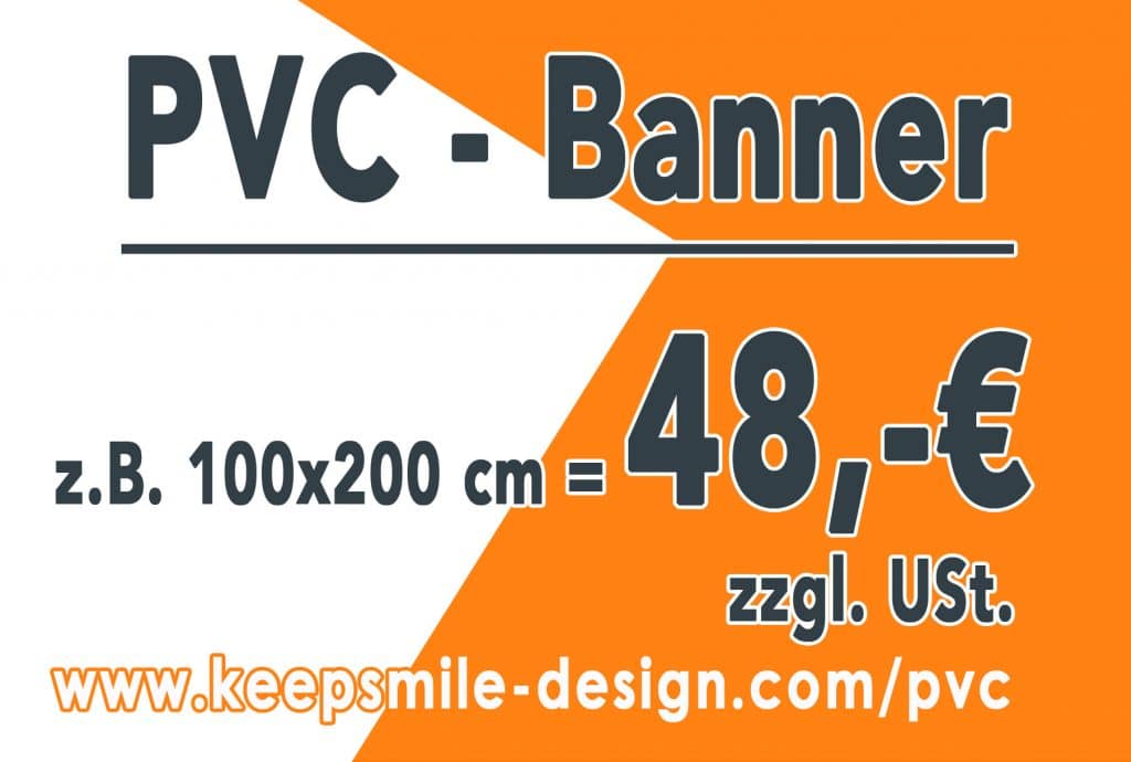 PVC-Werbebanner / PVC-Planen bei Keepsmile Design in Castrop-Rauxel